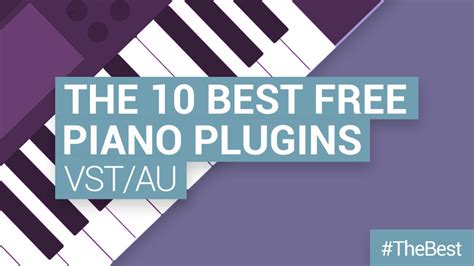 The Best Free Piano Vst Plugins That Actually Sound Good