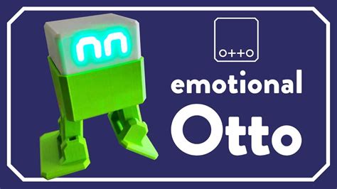 New Otto Diy Robot With Emotional Eyes Using Led Matrix Programmed