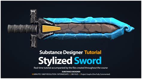 Artstation Substance Designer Tutorial Stylized Sword Tutorials