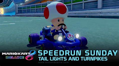 Mario Kart 8 Deluxe Toads Turnpike Speedrun Sunday Youtube