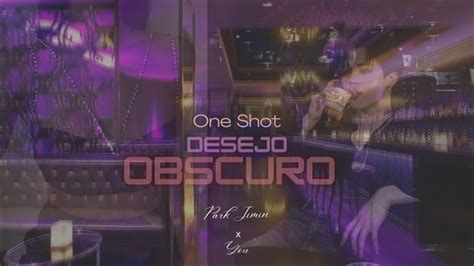 Desejo Obscuro One Shot Park Jimin HOT História escrita por guukie sxs Spirit Fanfics e