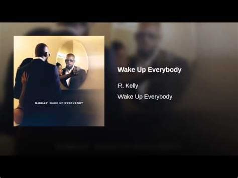 Wake Up Everybody - YouTube | R&b, R&b music, Wake up