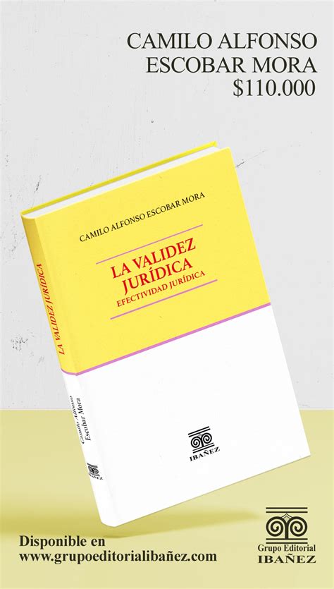 Nuevo libro de nuestro Fundador “La validez jurídica. Efectividad