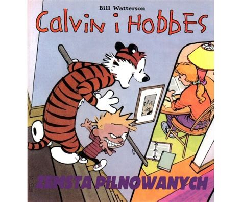 Komiksy24 Katalog Twoich Komiksów Calvin i Hobbes 5 Zemsta pilnowanych