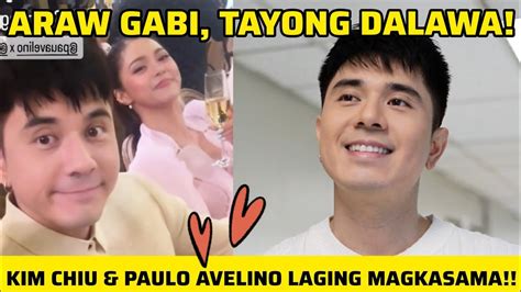 GRABE KIM CHIU PAULO AVELINO HINDI MAPAGHIWALAY LATEST UPDATE