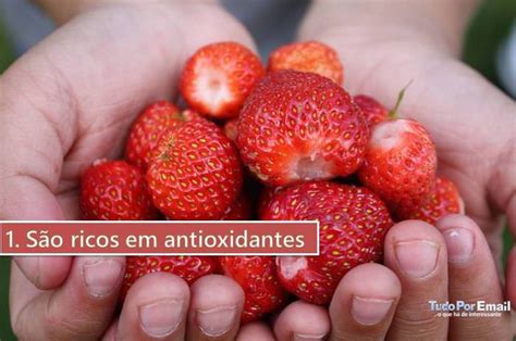 8 Benefícios Do Morango Para A Sua Saúde Saúde Tudoporemail