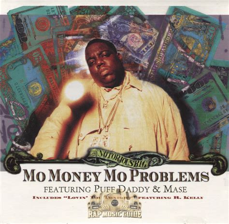 The Notorious B.I.G. - Mo Money Mo Problems: CD | Rap Music Guide