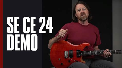 The SE CE 24 | Demo | PRS Guitars - YouTube