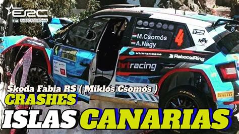 Big Crash ERC Rally Islas Canarias 2024 Skoda Fabia RS YouTube