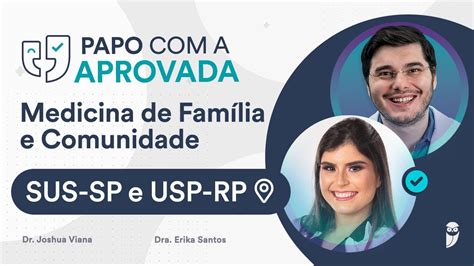 Papo A Aprovada Em Medicina De Fam Lia E Comunidade No Sus Sp E Usp