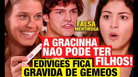 Mulheres Apaixonadas Edwiges Descobre Que Gracinha N O Pode Ter