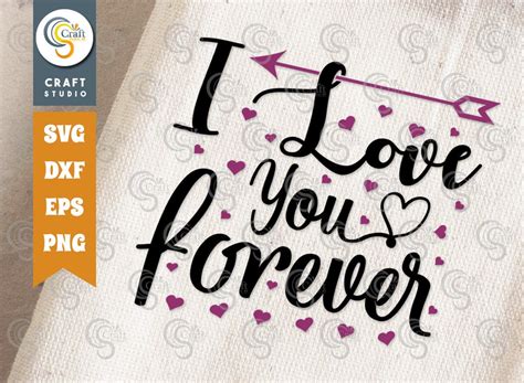 I Love You Forever SVG Cut File Love You Svg Love Svg Etsy