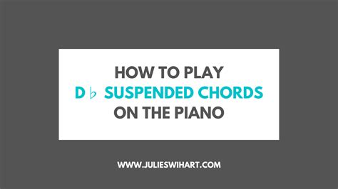 How To Play An F6 Chord On The Piano Julie Swihart