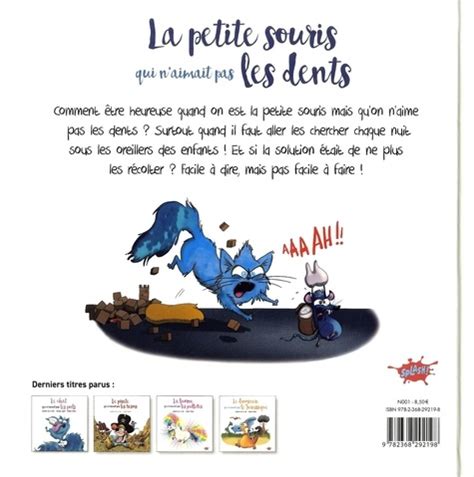 La petite souris qui n aimait pas les dents de Séverine de La Croix