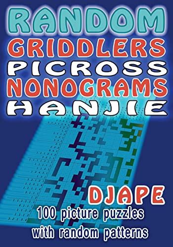 Griddlers Nonograms 100 Picture Puzzles