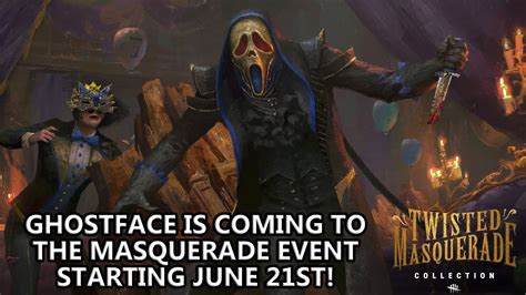 Dead By Daylight Ghostface Is Joining The 7th Anniversary Twisted Masquerade Event June 21st