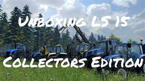 Unboxing Landwirtschafts Simulator 15 Collectors Edition YouTube