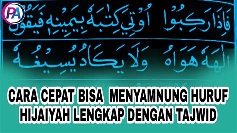 Ayoe Belajar Cara Cepat Bisa Menyambung Huruf Hijaiyah Lengkap Dengan