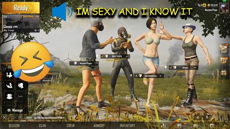 I Am Sexy And I Know Itpubg Mobile Funny Video Youtube