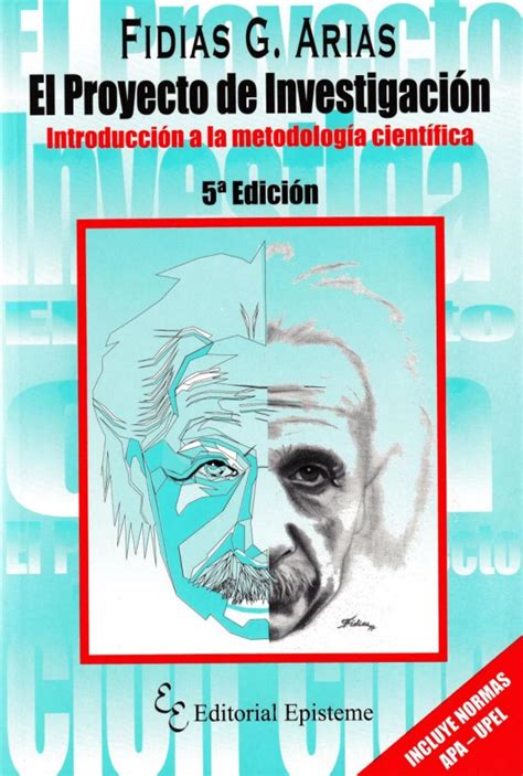 El Proyecto De Investigaci N Introducci N A La Metodolog A Cient Fica