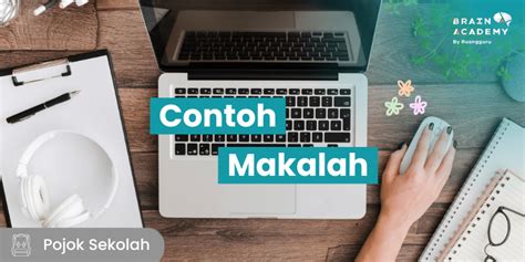 contoh makalah  baik  benar beserta strukturnya