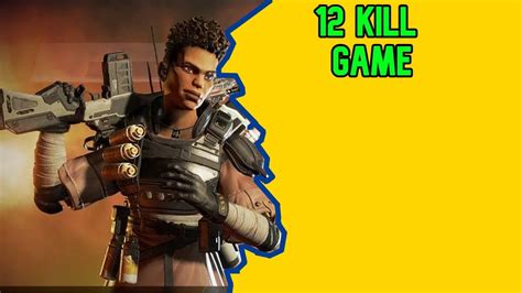 Apex Legends 12 Kill Game Youtube