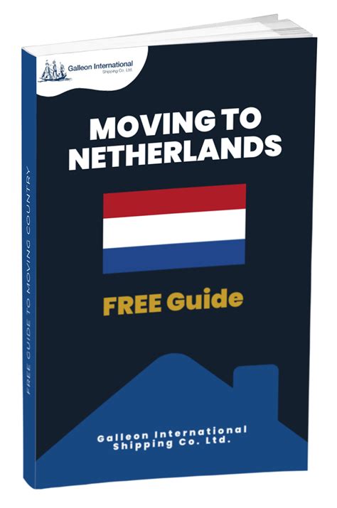Moving To The Netherlands - Get Your FREE Guide