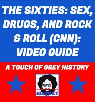 THE SIXTIES SEX DRUGS AND ROCK ROLL CNN EPISODE 10 VIDEO GUIDE