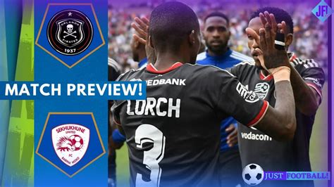 Orlando Pirates Vs Sekhukhune United Netbank Cup Final Preview Youtube