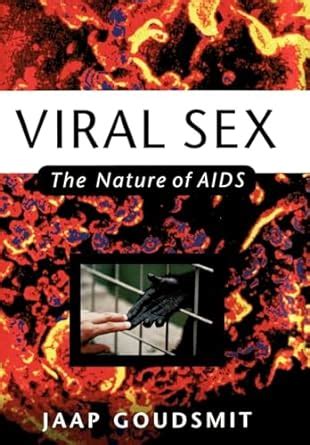 Buy Viral Sex The Nature Of AIDS Book Online At Low Prices In India Viral Sex The Nature Of