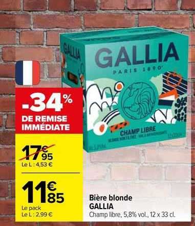 Promo Bière Blonde Gallia chez Carrefour iCatalogue fr