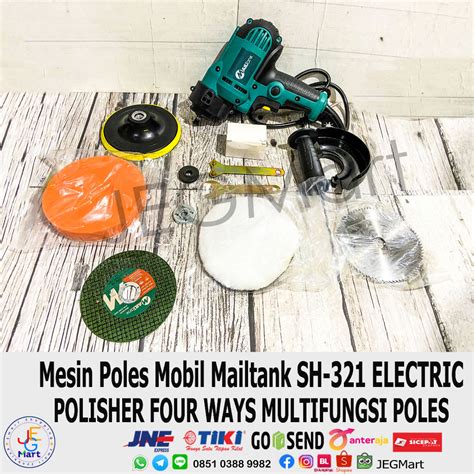 Jual Mesin Poles Mobil Mailtank SH 321 FOUR WAYS ELECTRIC POLISHER