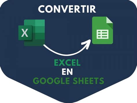 Comment Facilement Convertir Des Fichiers Excel En Google Sheets