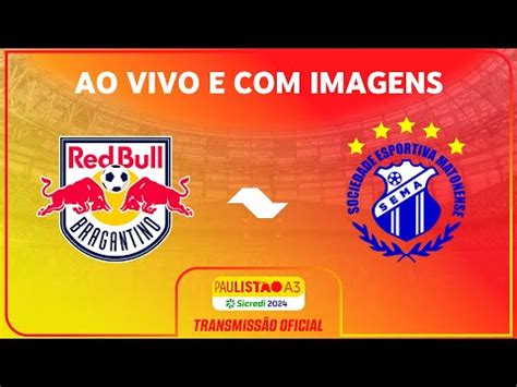 Ao Vivo E Imagens Red Bull Bragantino Ii X Matonense Rodada