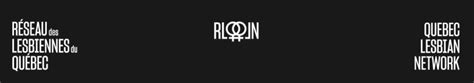 Le R Seau Des Lesbiennes Du Qu Bec Lance La Campagne Nommer Pour Exister Gay Globe M Dia Le