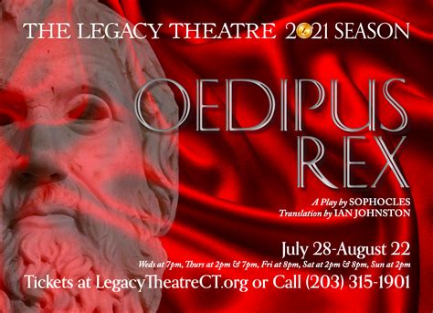 Its Not Complex Get Tix Now For Legacy Theatres Oedipus Rex