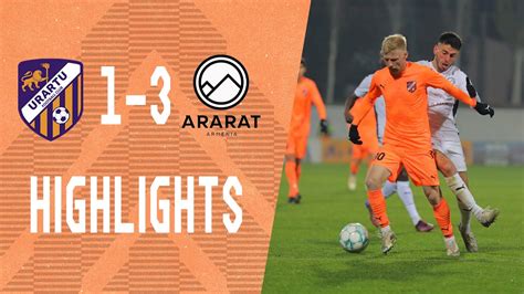 IDBank PL Matchday 20 Urartu FC Ararat Armenia HIGHLIGHTS YouTube