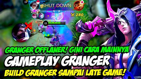 Granger Offlaner Gini Cara Main Granger Build Granger Late Game