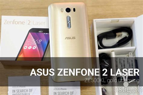 Asus Zenfone Laser Ze Kl Gold Unboxing Astig Ph