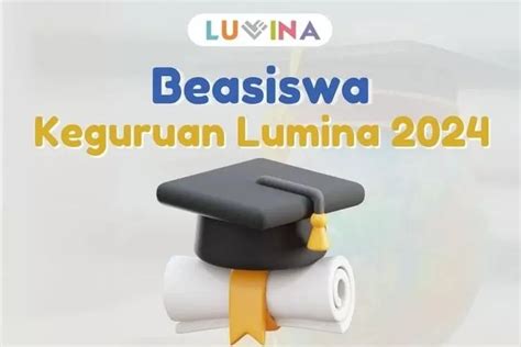 Calon Guru Wajib Tahu Beasiswa Keguruan Lumina Telah Dibuka