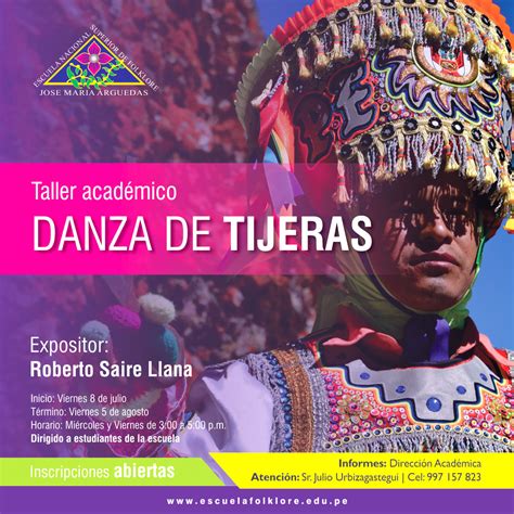 Taller De Danza De Tijeras Escuela Nacional Superior De Folklore