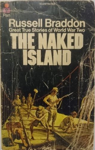 The Naked Island By Russell Braddon Tally Ho Chap