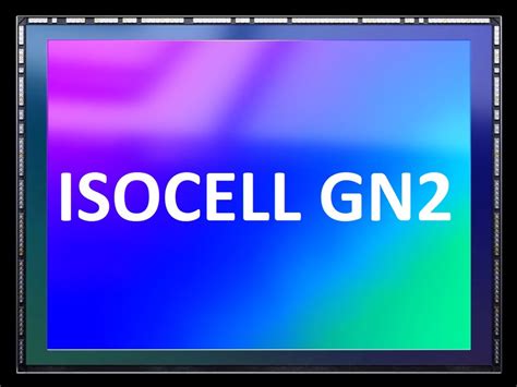 Samsung Unveils 50MP ISOCELL GN2 Sensor With Faster More True To Life