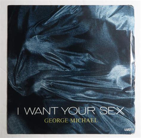 George Michael George Michael I Want Your Sex 7 Vinyl 45 Amazon Music