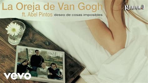 La Oreja De Van Gogh Ft Abel Pintos Deseo De Cosas Imposibles Album