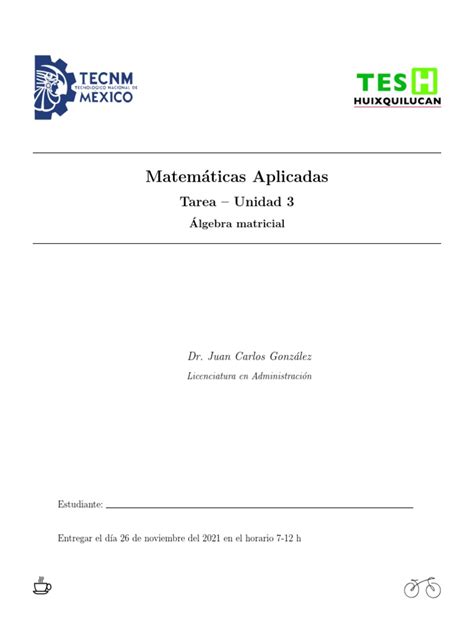 Matem Aticas Aplicadas Tarea Unidad 3 Pdf Matriz Matemáticas Ecuaciones