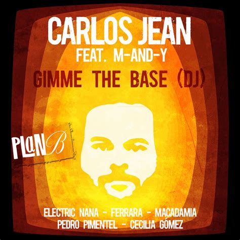 Car Tula Frontal De Carlos Jean Gimme The Base Cd Single Portada