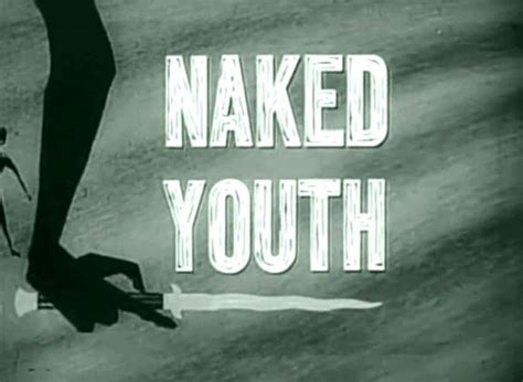 Naked Youth 1960 My Rare Films