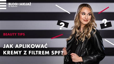 Jak aplikować kremy z filtrem SPF YouTube