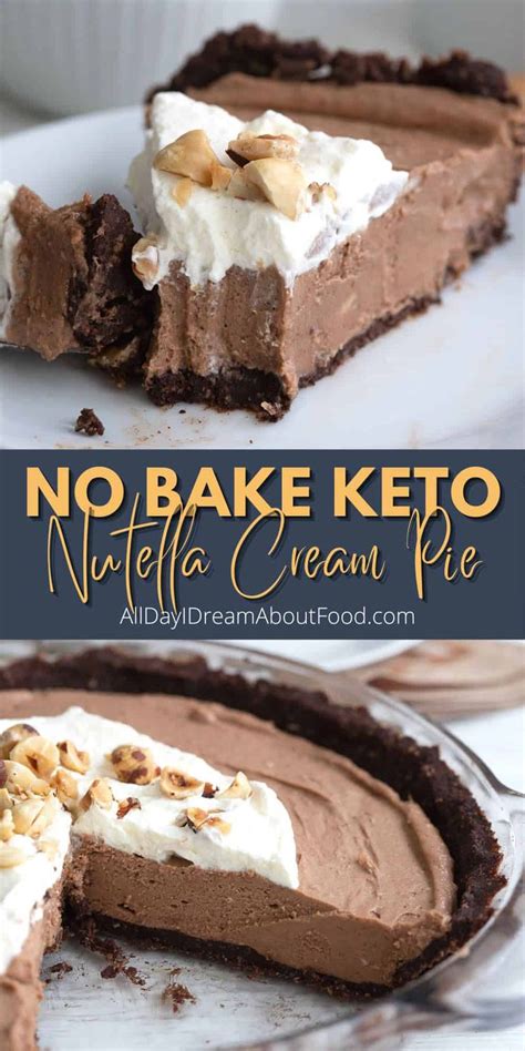 This Amazing Keto Chocolate Hazelnut Cream Pie Is A Nutella Lover S